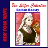 About Balkan Beauty (NEW FOLK WAVE) Song