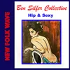 Hip & Sexy (NEW FOLK WAVE)