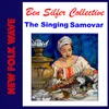 The Singing Samovar (Serie: New Folk Wave)