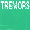 Tremors