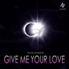 About Give me your love Song