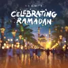 Celebrating Ramadan