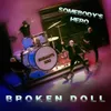 About Broken Doll Song