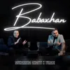 About Babaxhan Song