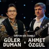 Dostun Gül Cemali