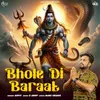 About Bhole Di Baraat Song