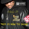 About This Is How To Shine Song