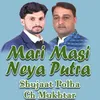 About Mari Masi Neya Putra Song