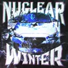 About NUCLEAR WINTER Song