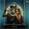 About Radhe Krishna Bol Song