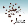 Cafè Ska