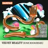 About Velvet Reality (Sonic Boom Remix) Song