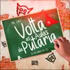 About Volta As Aulas Da Putaria Song