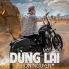 Dừng Lại Một Chút