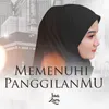 About Memenuhi PanggilanMu Song