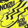 About Acid Rain Song
