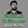 Rukhsat E Hussain