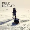 About Pulkdrager Song