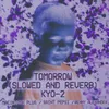 About Tomorrow (Slowed & Reverb) Song