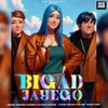 About Bigad Jayego Song