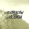 About Celebración De Victoria Song