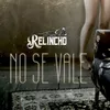 About No Se Vale Song