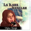 La Ilaha Illallah