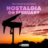 Nostalgia on February