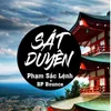 About Sát Duyên Song