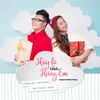 About Hãy Là Của Riêng Em Song