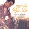 About Một Thời Đã Xa Song