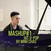 About Mashup#1 Hit Vpop Song