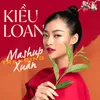 Mashup Trending Xuân