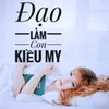 About Đạo Làm Con Song