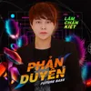 About Phản Duyên Song