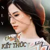 Cho Em Một Lý Do Kết Thúc