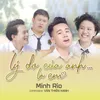 Lý Do Của Anh Là Em