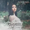 Yêu Thương Tận Cùng (Cô Hầu Gái Original Soundtrack)