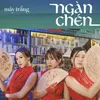 About Ngàn Chén Song