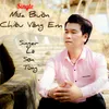 About Mưa Buồn Chiều Vắng Em Song