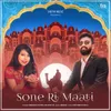 About Sone Ri Maati Song