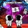 About Remember The Family Song