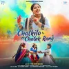 Chatkilo Chatak Rang