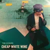 Cheap White Wine