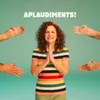 About Aplaudiments! Song