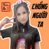 Chồng Người Ta