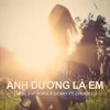 About Ánh Dương Là Em Song