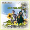 About Hoa Dã Quỳ Song