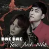 Bae Bae ! Yêu Anh Nhé (Cô Vợ Con Nít Original Soundtrack)