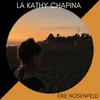 About La Kathy Chapina Song
